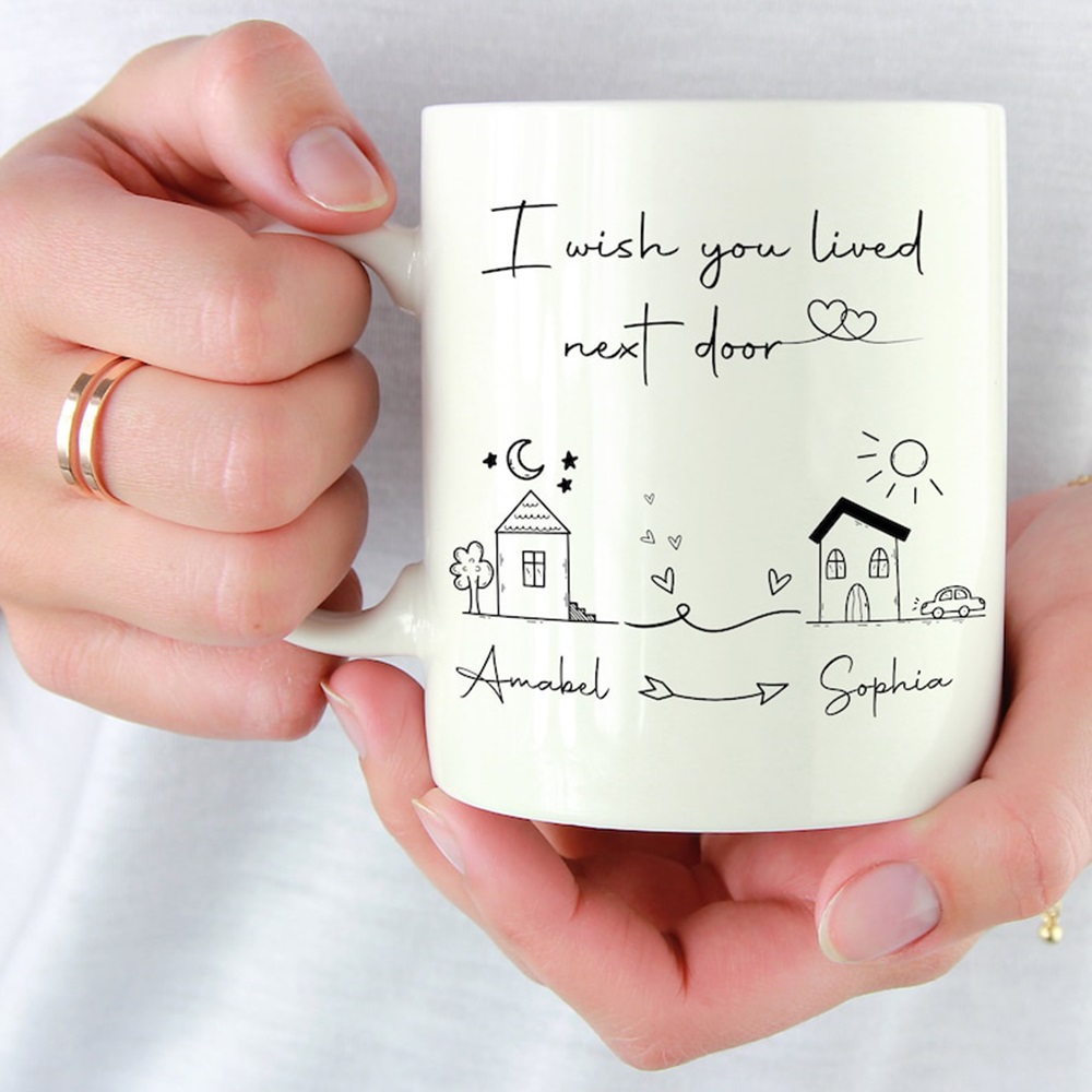 Personalized Names Coffee Mug, I Wish You Lived Next Door Mug, Moving Away Gifts, Best Friends Gifts, Gift for Her