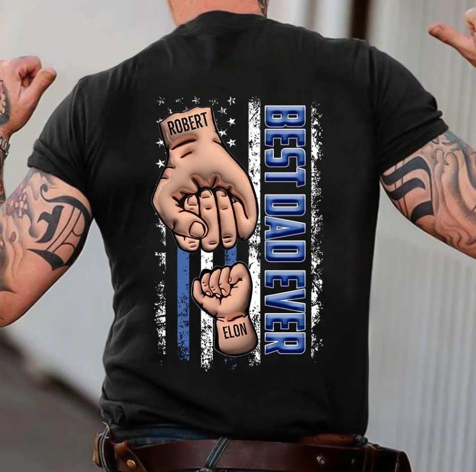 ❤️Personalized Backside T-shirt - Father's Day Gift - Best Dad Ever Fist Bump