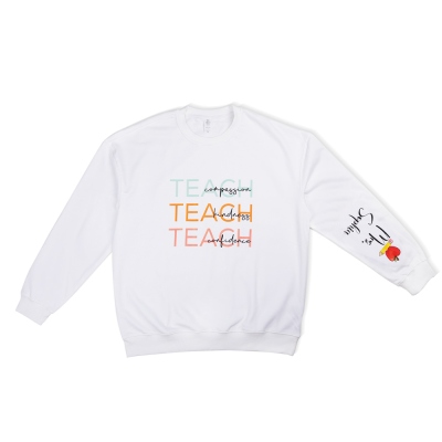 Custom Name Sweatshirt/T-shirt in 13 Colors, Cotton Hoodie, Motivational Hoodie, Teacher T-shirt, Back to School Gift, Teacher Appreciation Gift