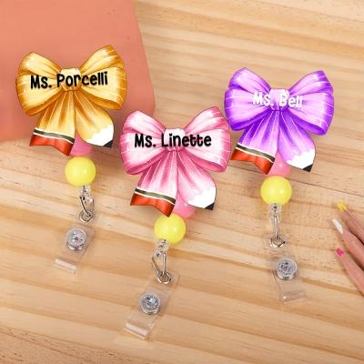 Personalized Name Pencil Bow Retractable Badge Reel, Acrylic ID Badge Holder Clip, Teacher's Badge Reel, Appreciation Gift for Teachers/Tutors