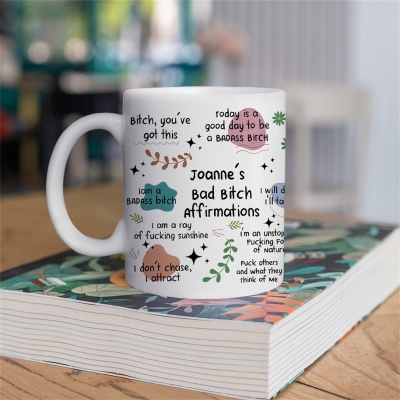 Personalized Bad Bitch Affirmations Mug with Name, 11oz/15oz Ceramic Mug for Coffee Tea Milk, Badass Women Cup, Gift for Coworkers/Friends