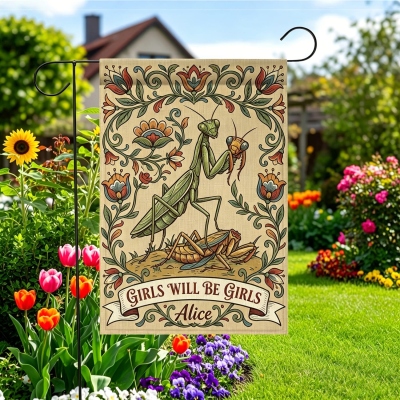 Personalized Funny Praying Mantis Garden Flag with Name, Girls Will Be Girls Vintage Art Outdoor Yard Decor, Housewarming/Birthday Gift for Her