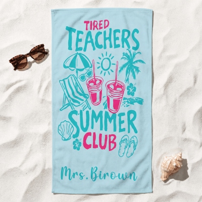 Personalized Tired Teachers Summer Club Beach Towel with Text, Multicolor Quick Dry Oversized Pool Towel, Beach Party/Birthday Gift for Teachers