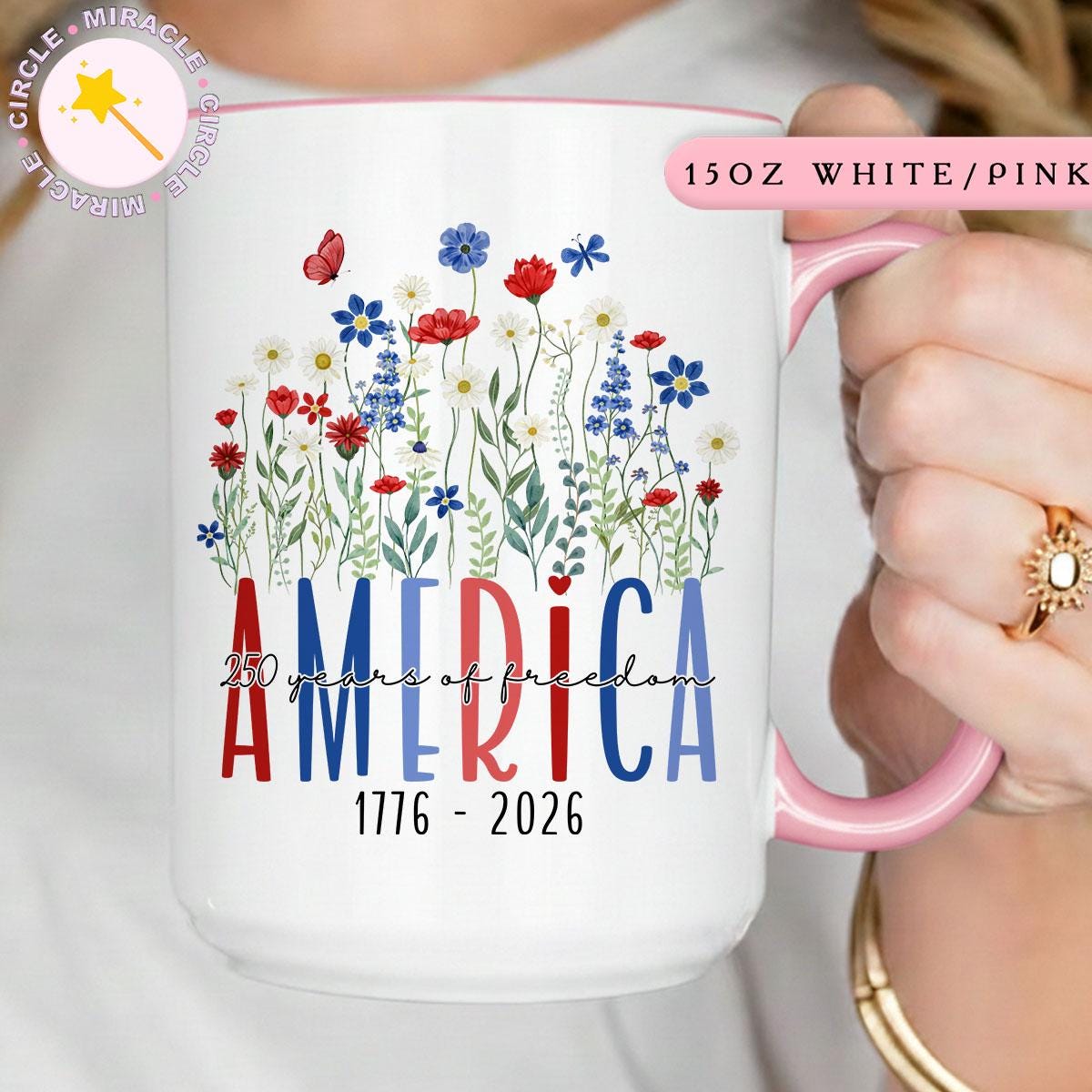 America 250 Mug, 250 Years Semiquincentennial, Floral Patriotic Coffee Mug, Independence Day Mug MC00063