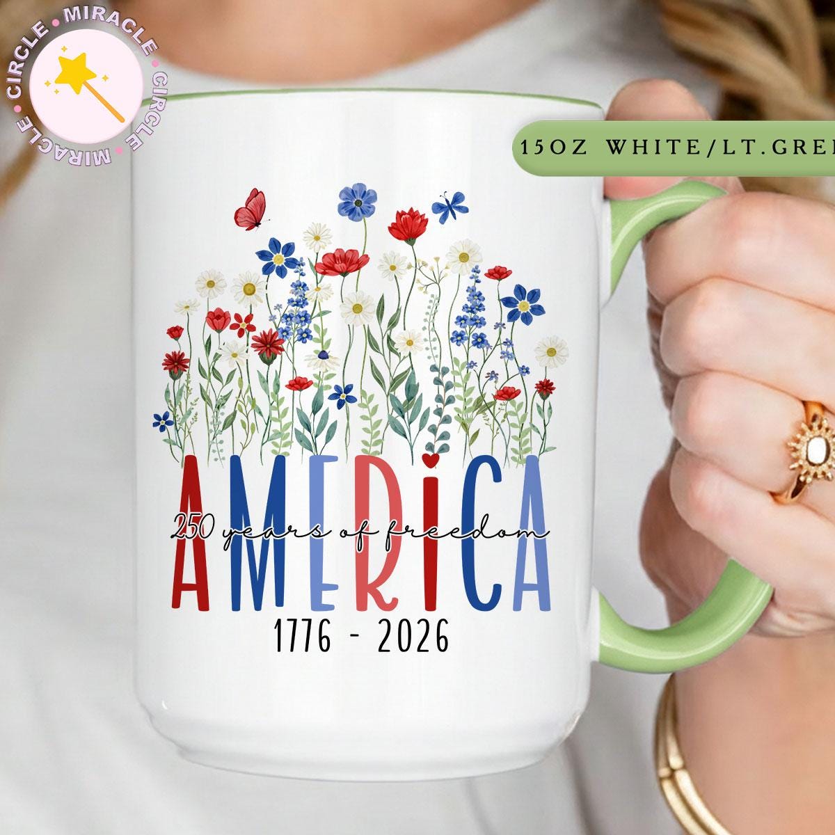 America 250 Mug, 250 Years Semiquincentennial, Floral Patriotic Coffee Mug, Independence Day Mug MC00063