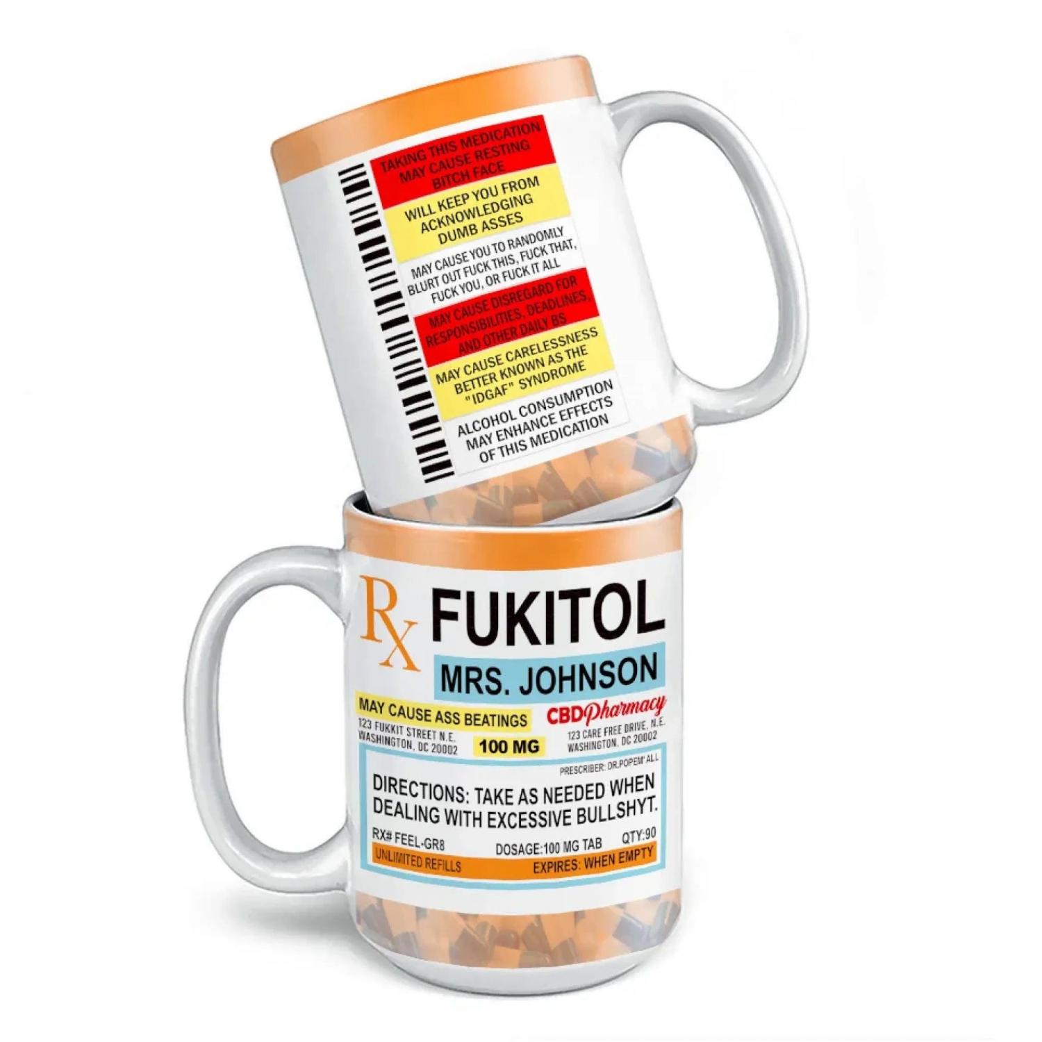 Fukitol Rx Prescription Funny Mug, Personalized Coffee Mug, Retirement Gift, Work Office Funny Gag Gift For Coworkers Boss Family Friends