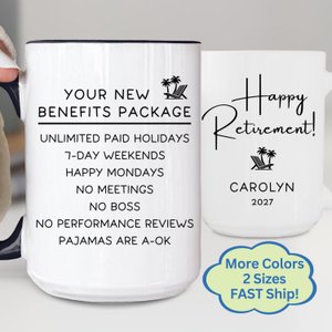 Funny Retirement Gift Personalized Coffee Mug, New Benefits Package