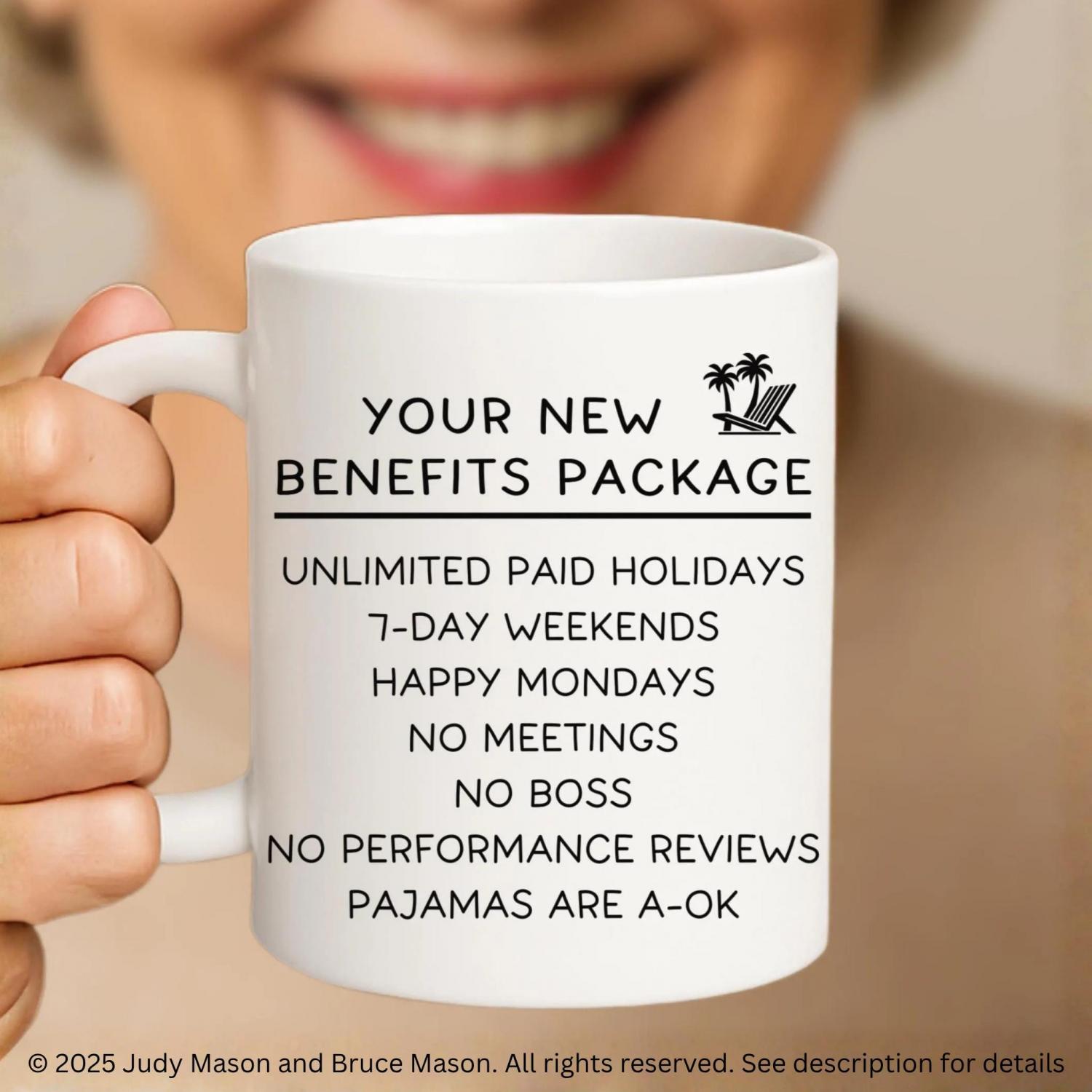 Funny Retirement Gift Personalized Coffee Mug, New Benefits Package