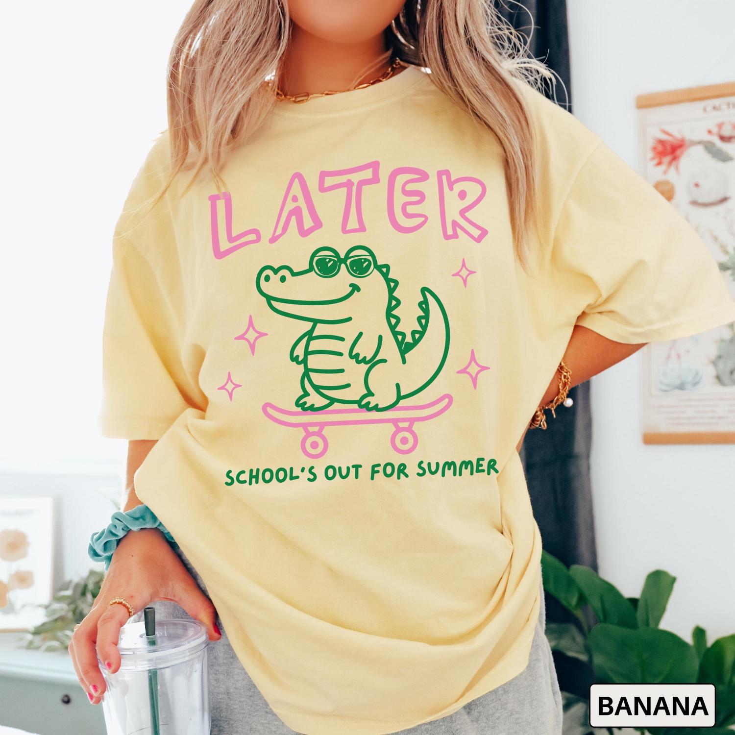 Last Day of School Shirt Comfort Colors End of Year Teacher Shirt See You Later Alligator Teacher Summer Tee Teacher Team Shirt Teacher Gift