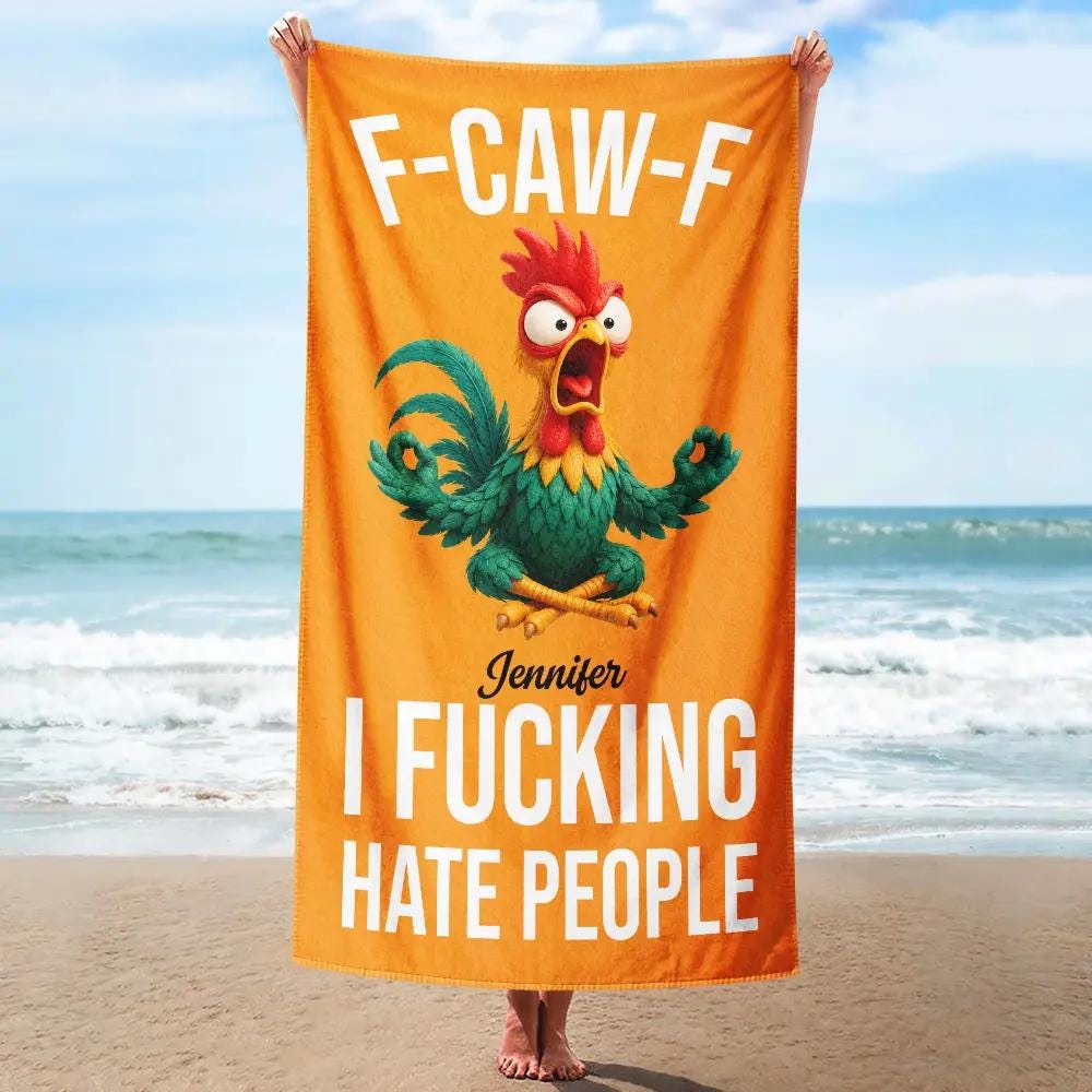 F-Caw-F I F*king Hate People - Personalized Beach Towel, Funny Adult Humor Gift, Custom Name, Unique Summer Beach Accessory
