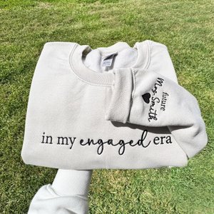 Personalized Engaged Era Sweatshirt with Name, Future Mrs Crewneck, Proposal/Engagement Gift for Bride to Be/Her